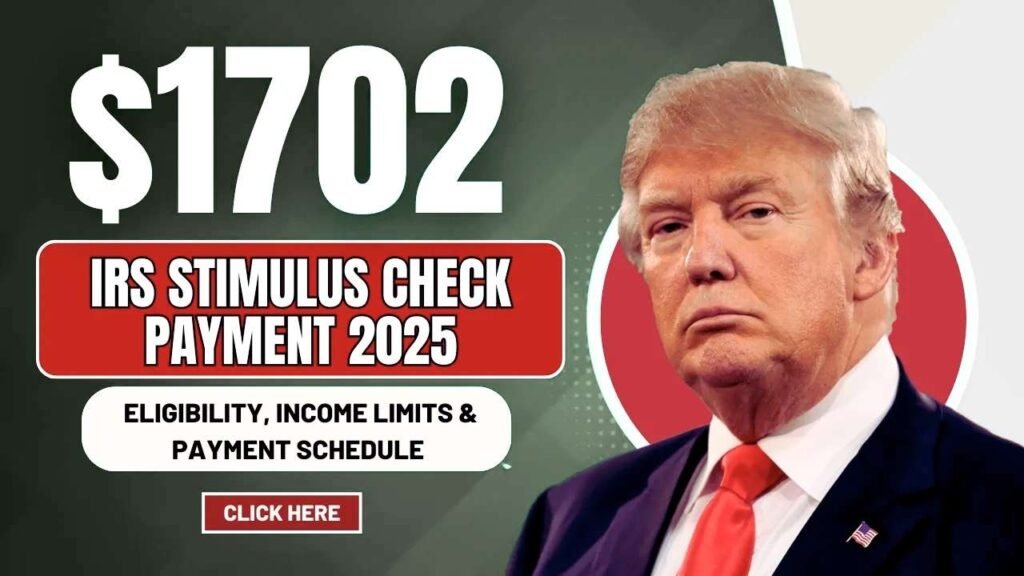 $1,702 Stimulus Check