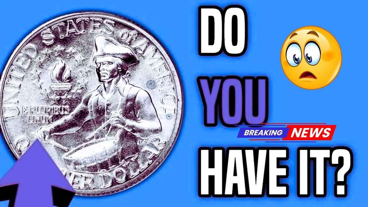 Rare Bicentennial Quarter Valued at $1 Million